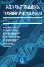 SAĞLIK ARAŞTIRMALARINDA TRANSDİSİPLİNER YAKLAŞIMLAR